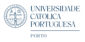 Universidade Católica Portuguesa – Porto