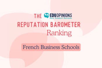 EDUopinions Reputation Barometer Rankings: French Business Schools