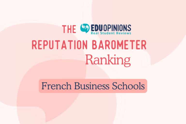 The EDUopinions Reputation Barometer Ranking French Business Schools